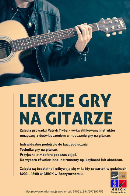 Lekcje gry na gitarze w GBiOK Borzytuchom