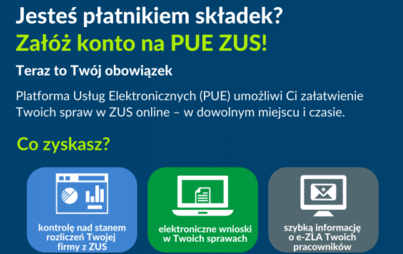 Zdjęcie do Przedsiębiorco - Zał&oacute;ż konto na PUE ZUS już teraz!