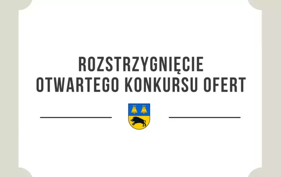 Rozstrzygnięcie otwartego konkursu ofert - wspieranie i upowszechnianie kultury fizycznej i sportu w 2025 roku