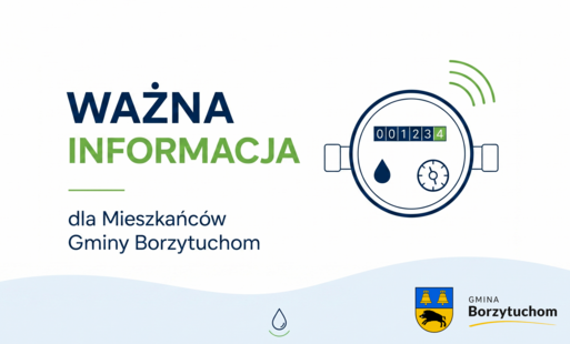 Ważna informacja dla Mieszkańców Gminy Borzytuchom