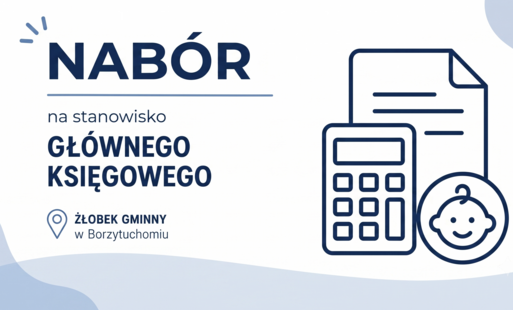 Nabor na wolne stanowisko - Główny Księgowy Żłobka Gminnego