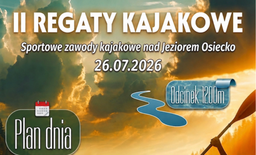 Zaproszenie na II Regaty Kajakowe